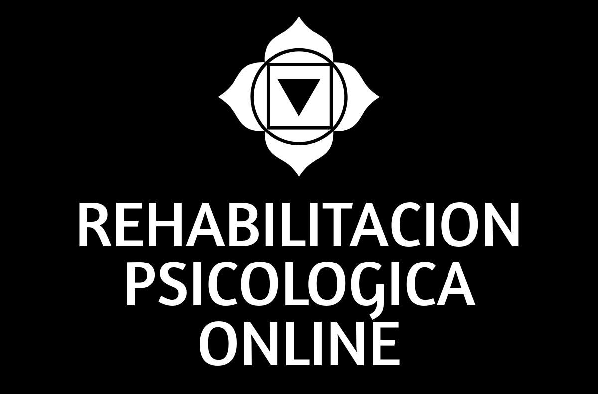 REHABILITACIÓN PSICOLÓGICA ONLINE